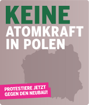 Kein AKW in Polen. Protestiere jetzt!