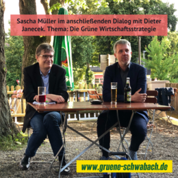 Die Grüne Wirtschaftspolitik mit Sascha Müller und Dieter Janecek